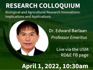 RESEARCH COLLOQUIUM Biological and Agricultural Research Innovations: Implications and Applications
