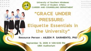Grace Under Pressure: Etiquette Essentials in the University @ UNIVERSITY AUDITORIUM